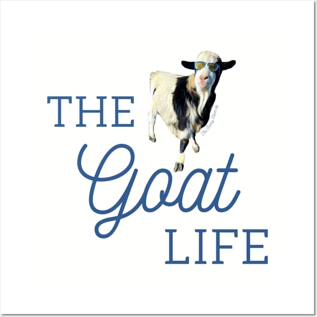 Live the GOAT Life LIke Pinkerton at the Funny Farmily Wall Art by The Farm.ily
